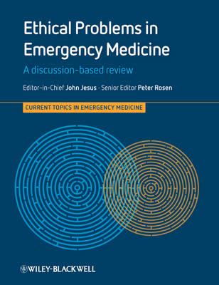 Ethical Problems in Emergency Medicine: A Discussion-Based Review - Click Image to Close