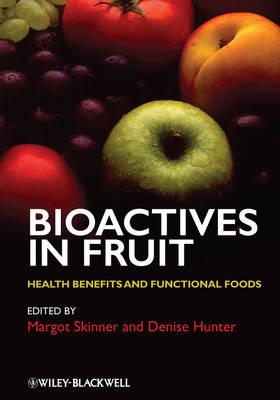 Bioactives in Fruit: Health Benefits and Functional Foods - Click Image to Close