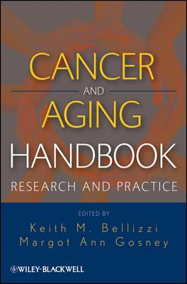 Cancer and Aging Handbook: Research and Practice - Click Image to Close