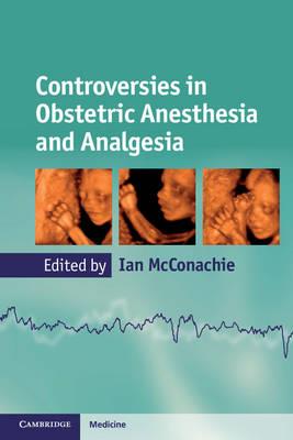 Controversies in Obstetric Anesthesia and Analgesia - Click Image to Close