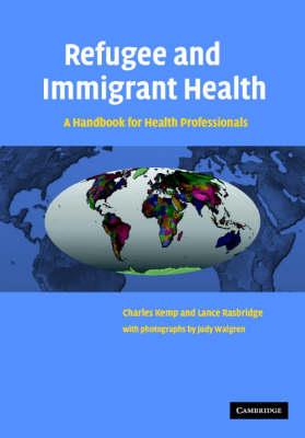 Refugee and Immigrant Health: A Handbook for Health Professionals - Click Image to Close