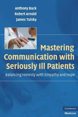 Mastering Communication with Seriously Ill Patients: Balancing Honesty with Empathy and Hope - Click Image to Close
