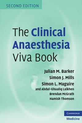 Clinical Anaesthesia Viva Book, The - Click Image to Close