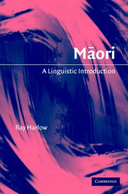 Maori: A Linguistic Introduction - Click Image to Close