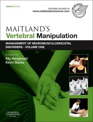 Maitland's Vertebral Manipulation: Volume 1: Management of Neuromusculoskeletal Disorders - Click Image to Close