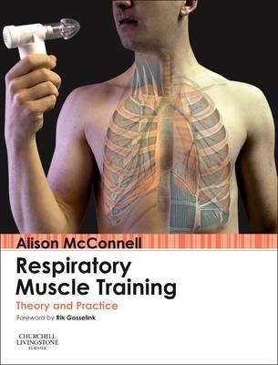 Respiratory Muscle Training: Theory and Practice - Click Image to Close