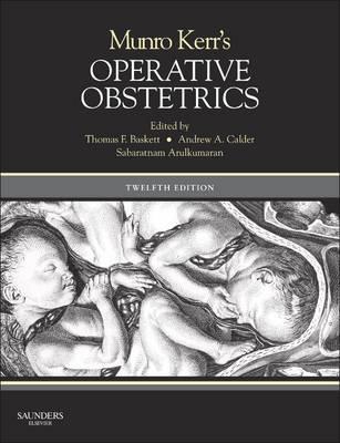 Munro Kerr's Operative Obstetrics - Click Image to Close