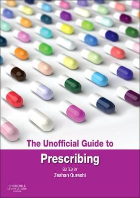 Unofficial Guide to Prescribing, The - Click Image to Close