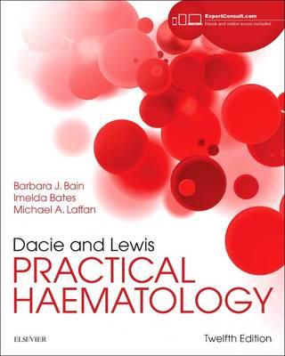 Dacie and Lewis Practical Haematology 12th edition - Click Image to Close