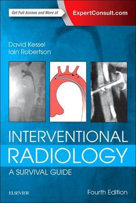 Interventional Radiology: A Survival Guide 4th edition - Click Image to Close