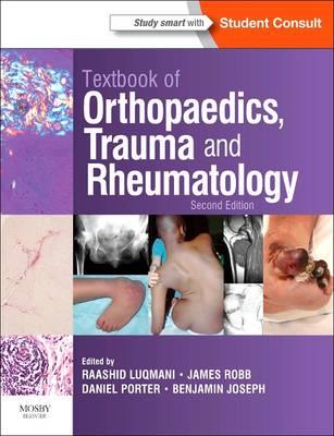 Textbook of Orthopaedics, Trauma and Rheumatology: With STUDENT CONSULT Access - Click Image to Close