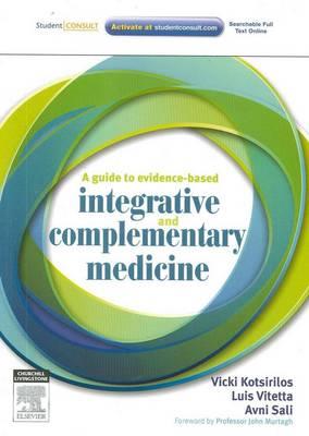 Guide to Evidence-based Integrative and Complementary Medicine, A - Click Image to Close