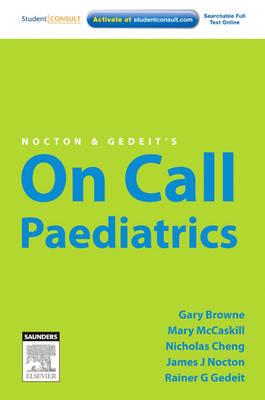 Nocton and Gedeit's on Call Paediatrics - Click Image to Close