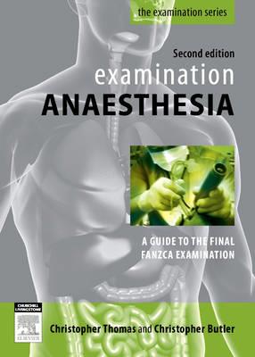Examination Anaesthesia 2nd Edition - Click Image to Close