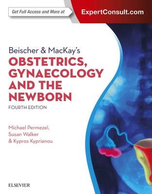 Beischer & Mackay's Obstetrics, Gynaecology and the Newborn - Click Image to Close