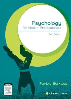 Psychology for Health Professionals 2nd Edition - Click Image to Close