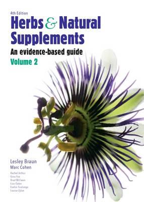 Herbs and Natural Supplements: An Evidence-Based Guide Vol 2 - Click Image to Close