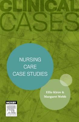 Clinical Cases: Nursing Care Case Studies - Click Image to Close