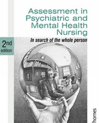 Assessment in Psychiatric and Mental Health Nursing in Search of the Whole Person - Click Image to Close