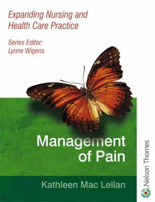 Management of Pain: Expanding Nursing and Health Care Practice - Click Image to Close