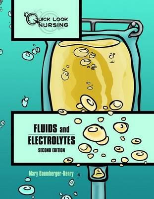 Quick Look Nursing: Fluids and Electrolytes - Click Image to Close