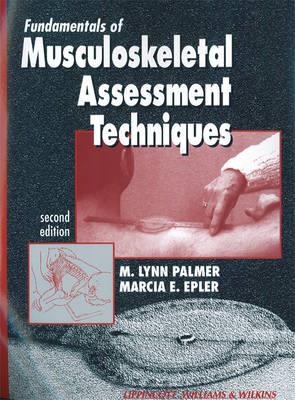 Fundamentals of Musculoskeletal Assessment Techniques - Click Image to Close