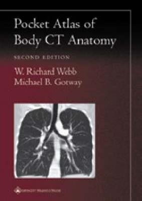 Pocket Atlas of Body CT Anatomy (Radiology Pocket Atlas Series) - Click Image to Close