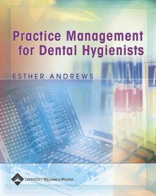 Practice Management for Dental Hygienists - Click Image to Close