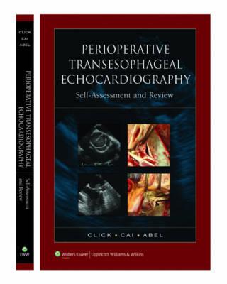Perioperative Transesophageal Echocardiography Self-Assessment and Review - Click Image to Close