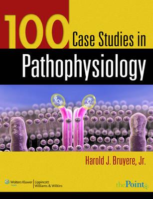 100 Case Studies in Pathophysiology - Click Image to Close