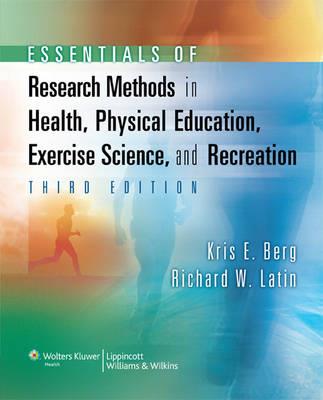 Essentials of Research Methods in Health, Physical Education, Exercise Science, and Recreation - Click Image to Close