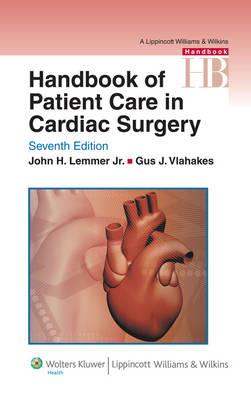 Handbook of Patient Care in Cardiac Surgery (Lippincott Williams amp; Wilkins Handbook Series) - Click Image to Close