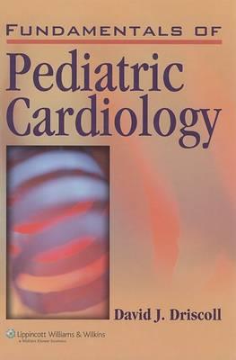 Fundamentals of Pediatric Cardiology - Click Image to Close