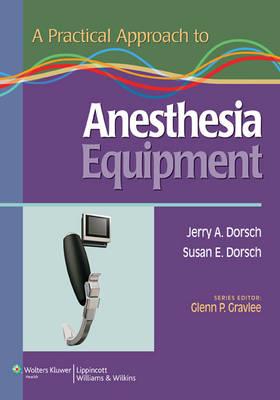 A Practical Approach to Anesthesia Equipment - Click Image to Close