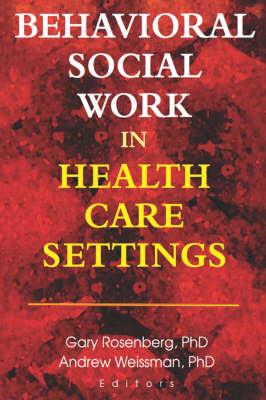 Behavioral Social Work in Health Care Settings - Click Image to Close