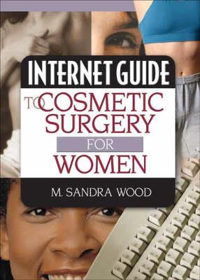 Internet Guide to Cosmetic Surgery for Women - Click Image to Close