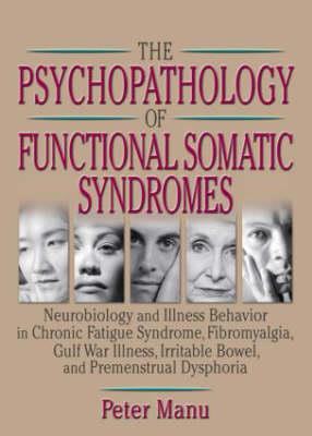 The Psychopathology of Functional Somatic Syndromes - Click Image to Close