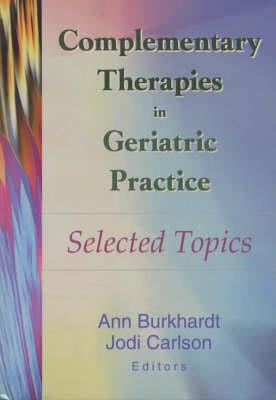 Complementary Therapies in Geriatric Practice - Click Image to Close