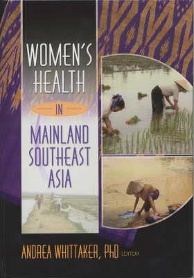 Women's Health In Mainland Southeast Asia - Click Image to Close