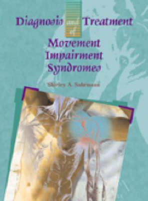 Diagnosis and Treatment of Movement Impairment Syndromes - Click Image to Close