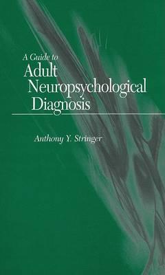 A Guide to Adult Neuropsychological Diagnosis - Click Image to Close