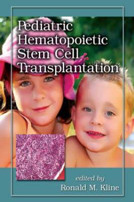 Pediatric Hematopoietic Stem Cell Transplantation - Click Image to Close