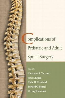 Complications of Pediatric and Adult Spinal Surgery - Click Image to Close