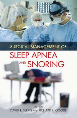 Surgical Management of Sleep Apnea and Snoring - Click Image to Close