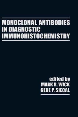 Monoclonal Antibodies in Diagnostic Immunohistochemistry - Click Image to Close