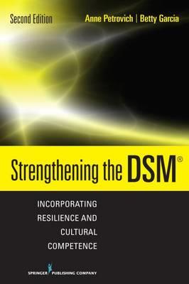Strengthening the DSM: Incorporating Resilience and Cultural Competence - Click Image to Close