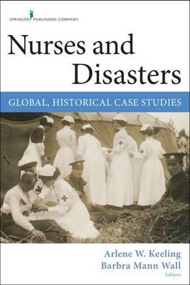 Nursing and Global Disasters: A History of Collaboration - Click Image to Close