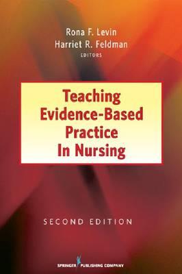 Teaching Evidence-based Practice in Nursing 2nd Edition - Click Image to Close