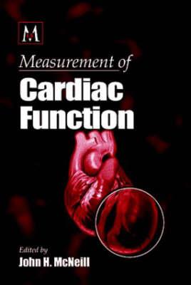 Measurement of Cardiac Function Approaches, Techniques, and Troubleshooting - Click Image to Close