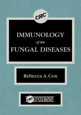 Immunology of the Fungal Diseases - Click Image to Close